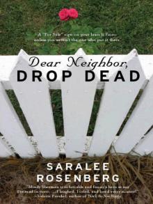 Dear Neighbor, Drop Dead