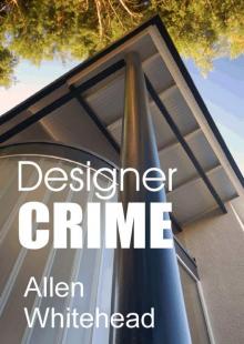 Designer Crime