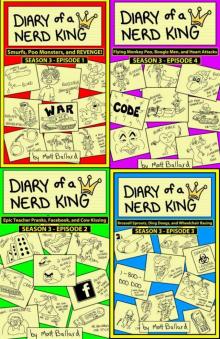 Diary of a Nerd King #3: Episodes 1 to 4