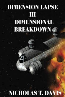 Dimension Lapse III: Dimensional Breakdown (Dimension Lapse Series Book 3)