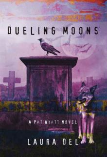 Dueling Moons: A Pat Wyatt Novel (The Pat Wyatt Series Book 2)