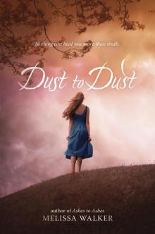 Dust to Dust