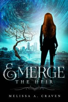 Emerge- The Heir