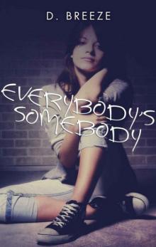 Everybody's Somebody