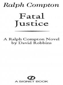 Fatal Justice