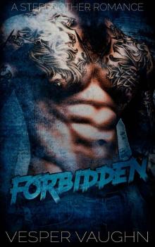 Forbidden: A Stepbrother Secret Baby Romance