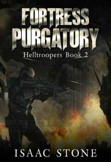 Fortress Purgatory (Helltroopers Book 2)