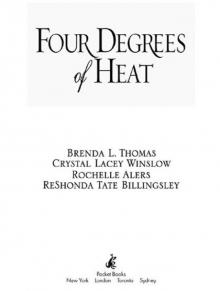 Four Degrees of Heat