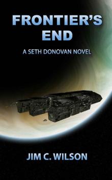 Frontier's End: A Seth Donovan Novel