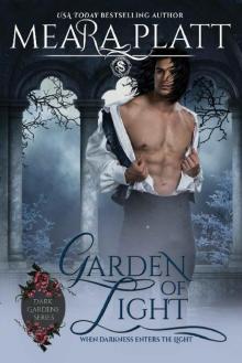 Garden of Light (Dark Gardens Series Book 2)