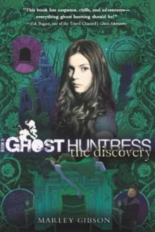 Ghost Huntress 5 - The Discovery