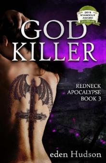 God Killer (Redneck Apocalypse Book 3)