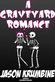 Graveyard Romance