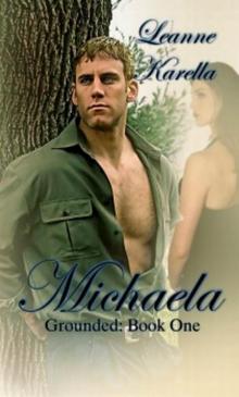 Grounded: Michaela