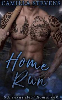 Home Run: A Texas Heat Romance