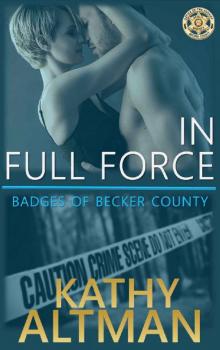 In Full Force: Badges of Becker County