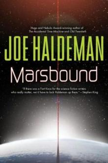 Joe Haldeman - Marsbound