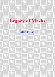 Legacy of Masks