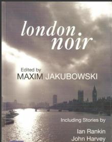 London Noir - [Anthology]