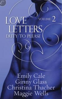 Love Letters Volume 2: Duty to Please