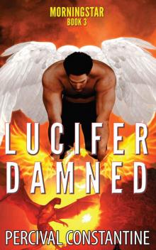 Lucifer Damned (Morningstar Book 3)