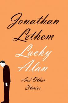 Lucky Alan : And Other Stories (9780385539821)