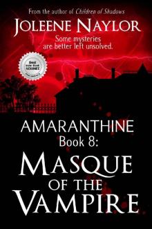 Masque of the Vampire (Amaranthine Book 8)