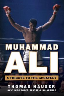 Muhammad Ali: A Tribute to the Greatest