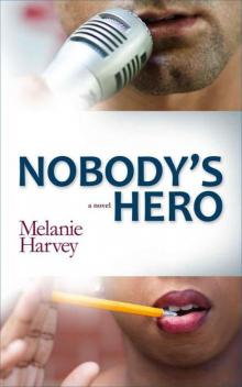 Nobody's Hero