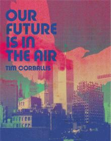 Our Future is in the Air