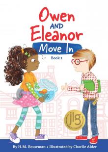 Owen and Eleanor Move In