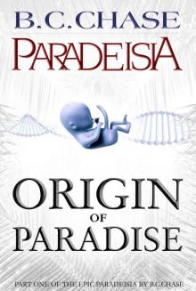 Paradeisia: Origin of Paradise