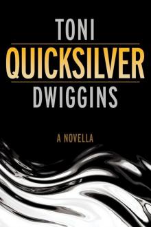 Quicksilver (The Forensic Geology Series, Prequel)