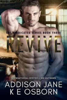 Revive (The Vindicated Series Book 3)