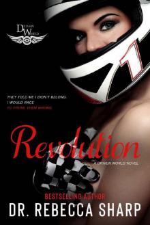 Revolution: A Driven World Novel (The Driven World)