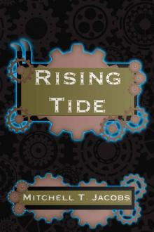 Rising Tide: A LitRPG Novel (Age of Steam Book 1)