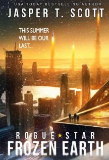 Rogue Star_Frozen Earth_Post-Apocalyptic Technothriller