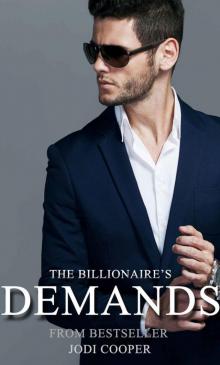 Romance: The Billionaire's Demands