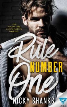 Rule Number One (Rule Breakers Book 1)