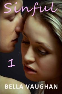 Sinful 1 (A New Adult Romance (Tempted))