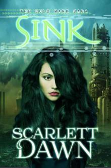 Sink (Cold Mark Book 2)