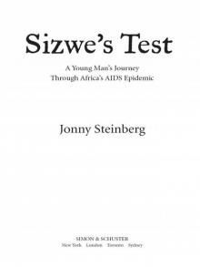 Sizwe's Test: A Young Man's Journey Through Africa's AIDS Epidemic