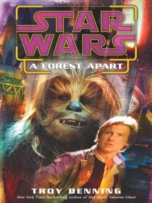 Star Wars: A Forest Apart