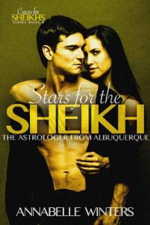 Stars for the Sheikh_A Royal Billionaire Romance Novel