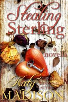 Stealing Sterling (The Dueling Pistols Series)