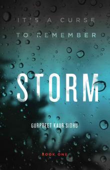 STORM: IT'S A CURSE TO REMEMBER