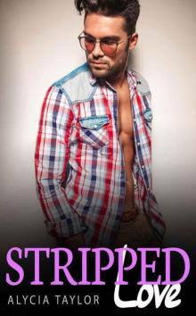 Stripped Love #5 (BBW Alpha Male Romance)