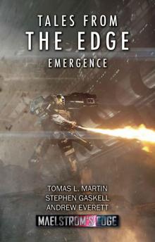 Tales From The Edge: Emergence