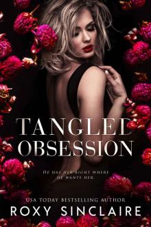 Tangled Obsession: Book 2 of the Obsession Trilogy