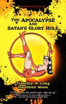 The Apocalypse and Satan's Glory Hole! (1)